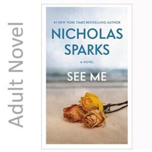 3/$13 See me by Nicholas Sparks 2014 paperback adult book